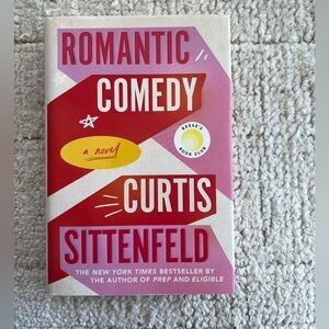 Hardcover Book: Romantic Comedy by Curtis Sittenfeld